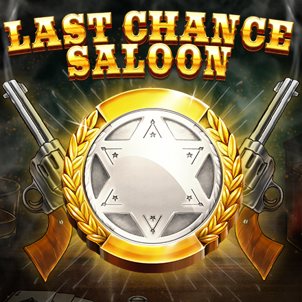LAST CHANCE SALOON: A POPULAR NEW GAME OF THE YEAR!